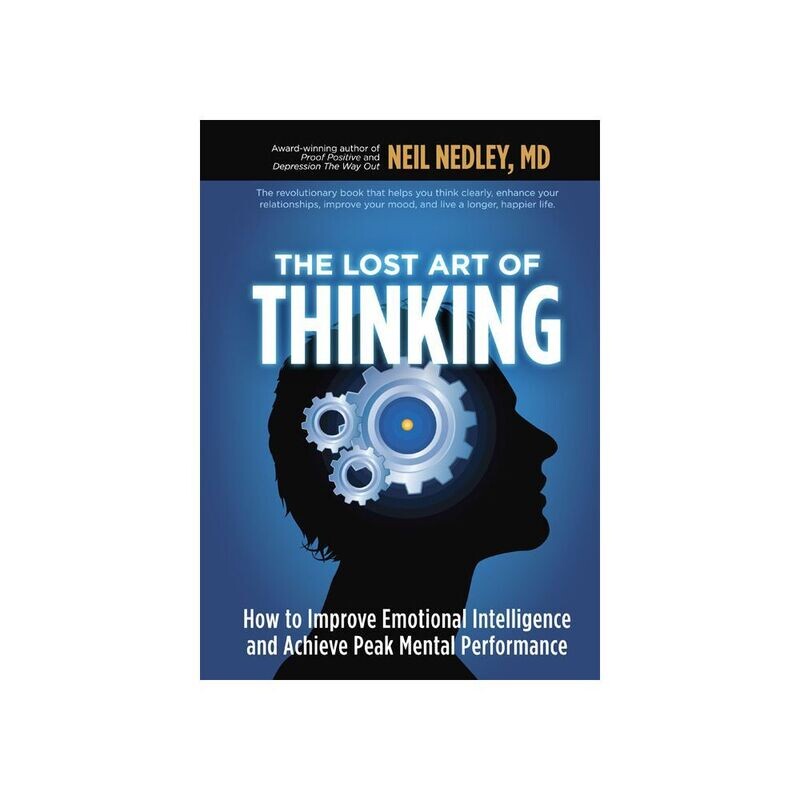 The Lost Art of Thinking - Nedley (B6)