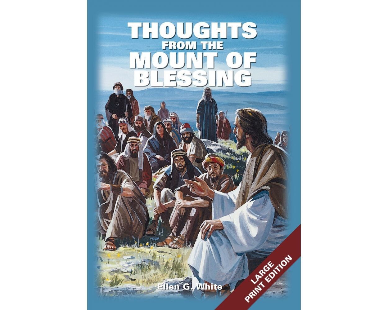 Thoughts from the Mount of Blessings 