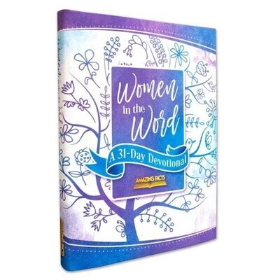 Women in the Word - A 31-Day Devotional (B6)