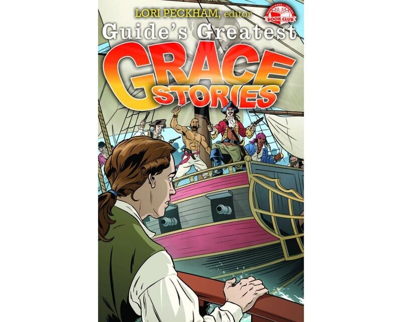 Guides Greatest Grace Stories (C5)
