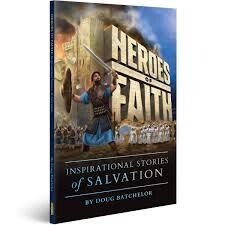 Heroes of Faith (B10)