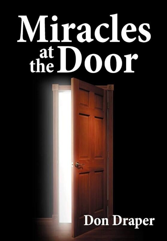 Miracles at the Door (B13)