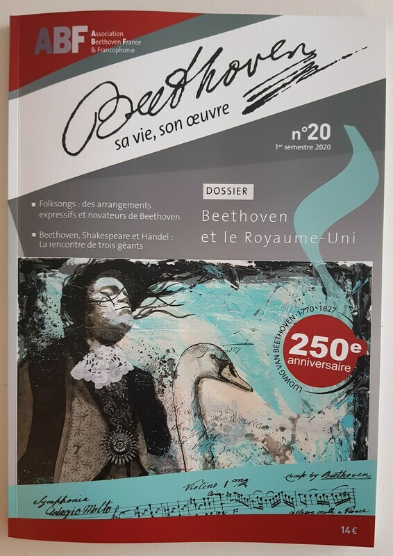 Beethoven Revue n°20 &quot;Numéro Spécial&quot; pour le 250ème anniversaire de la naissance de  Beethoven&quot;