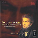 Les deux sonates pour piano opus 1 de Ferdinand Ries, élève de Ludwig van Beethoven