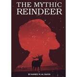 THE MYTHIC REINDEER