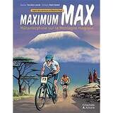 Maximum MAX - Metamorphose sur la Montagne magique - Maximum Max - Metamorphosis on the Magic Mountain