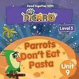 Parrots Don&#39;t Eat Pasta - Level 5 - Unit 9 -