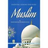 ESSENTIALS LESSONS FOR EVERY MUSLIM[ENG