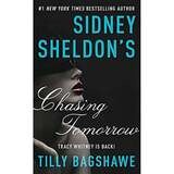 Sidney Sheldon&#39;s Chasing Tomorrow