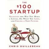 The $100 Startup