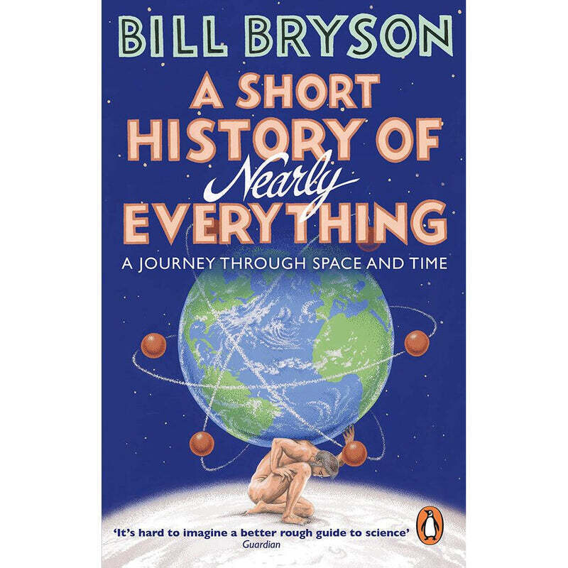 A Short History Of Nearly Everything