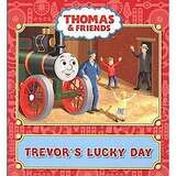 Thomas &amp; Friends: Trevor&#39;s Lucky Day