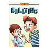 Life Issues-Bullying