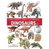 Children&#39;s Encyclopedia Dinosaurs