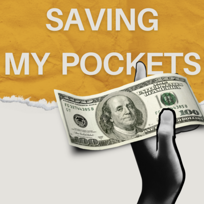 Saving My Pockets