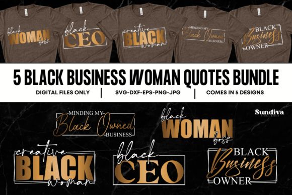 Black Business Woman Quotes SVG Bundles Graphic