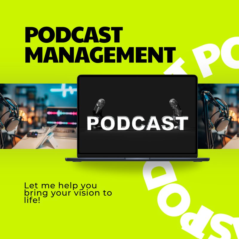 Podcast Management Services
