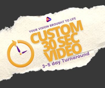 Custom 30 Sec Video