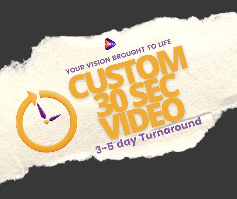Custom 30 Sec Video