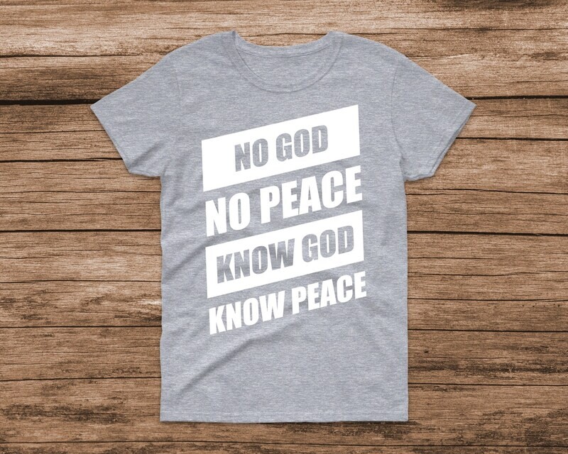 No God No Peace Know God Know Peace