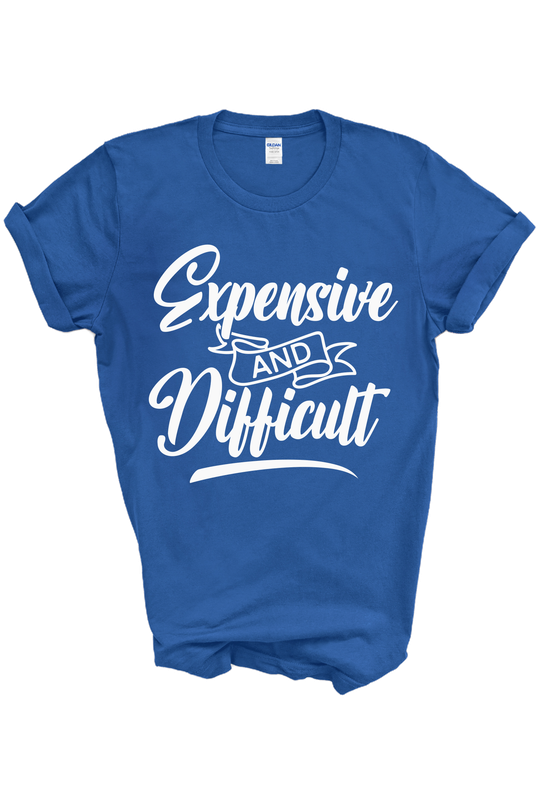 Expensive and Difficult