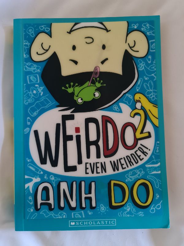Anh Do - Weirdo #2 Even Weirder.