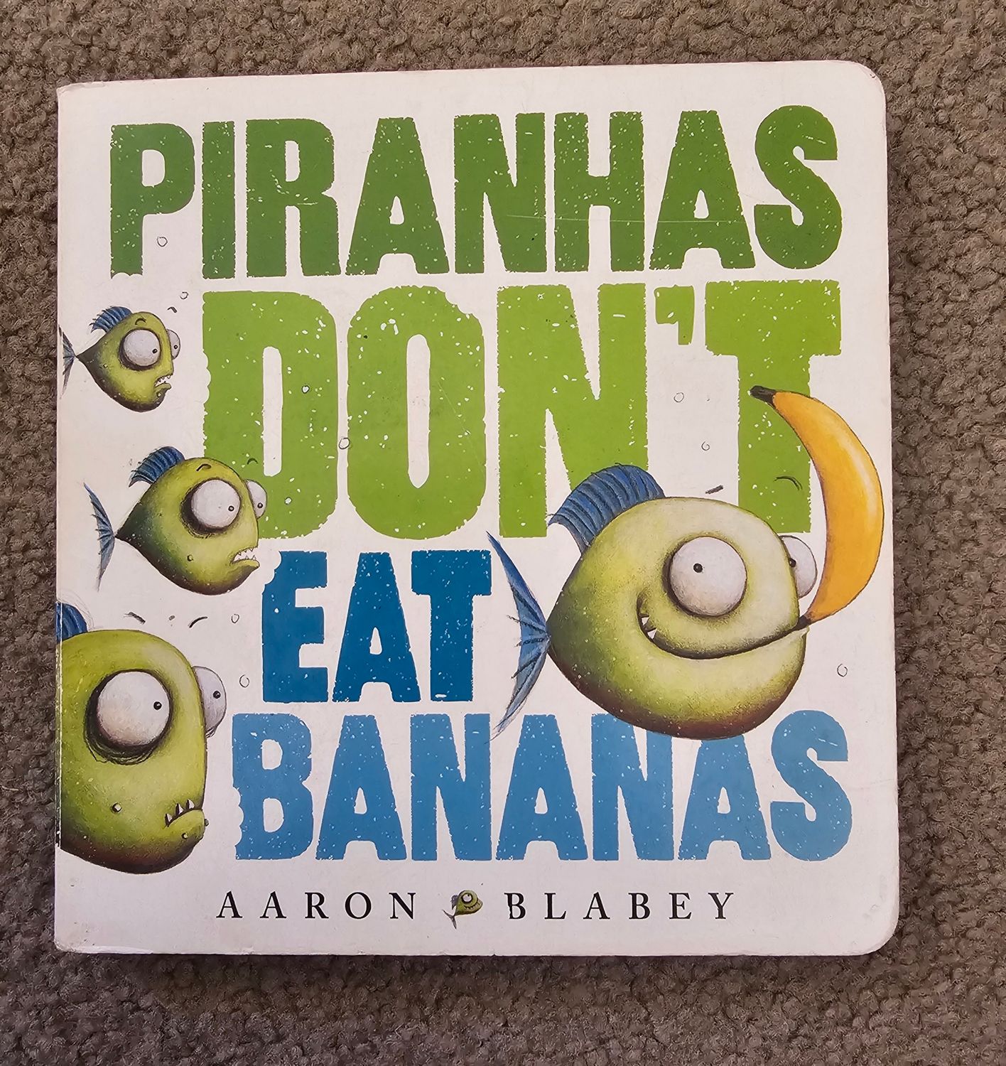 Piranhas Don&#39;t Eat Bananas