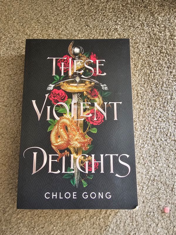 These Violent Delights - Chloe Gong