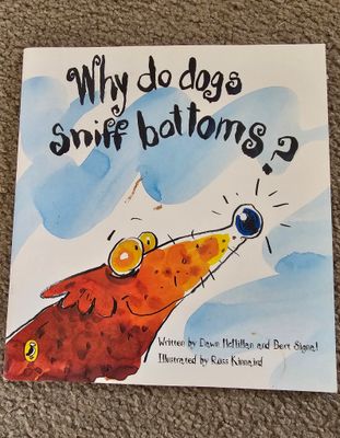 Why Do Dogs Sniff Bottoms
