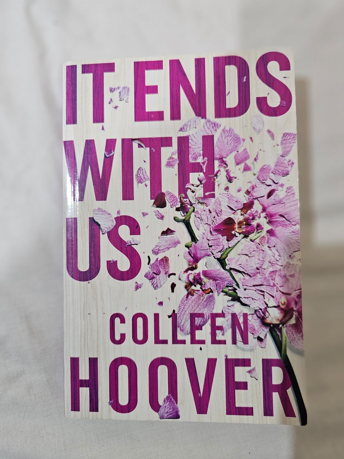 Colleen Hoover - It Ends with Us.