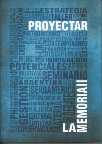 PROYECTAR LA MEMORIA II