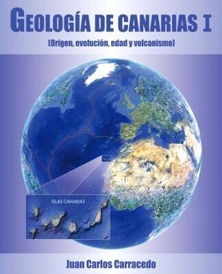 GEOLOGÍA DE CANARIAS I (Origen. evolución, edad y volcanismo)