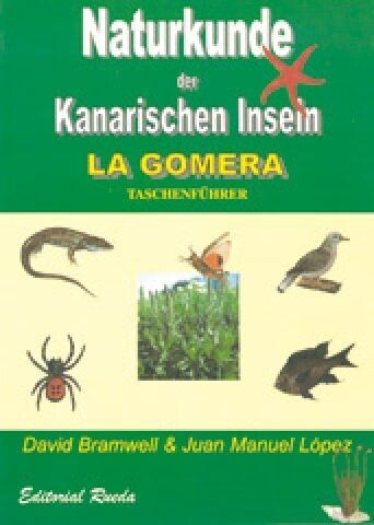 NATURKUNDE DER KANARISCHEN INSELN. LA GOMERA