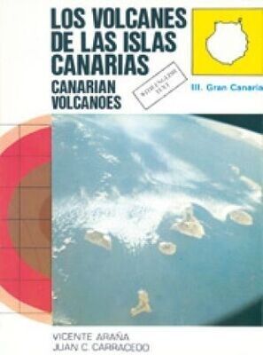 VOLCANES DE LAS ISLAS CANARIAS III Gran Canaria