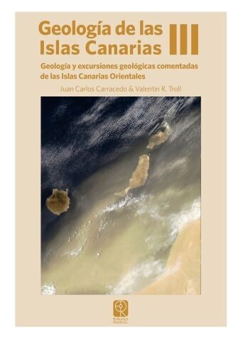 GEOLOGÍA DE LAS ISLAS CANARIAS III