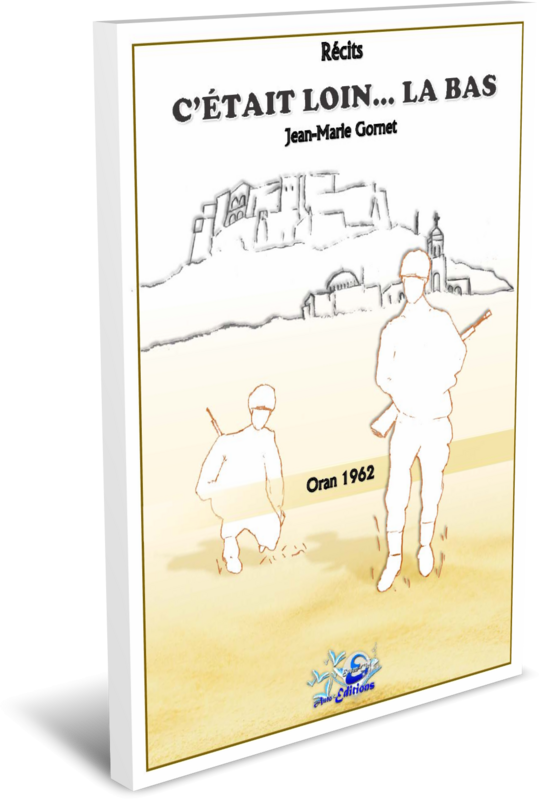 LIVRE "C'ÉTAIT LOIN LA BAS..."