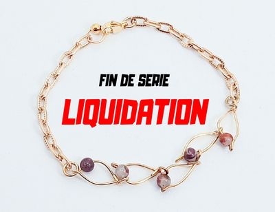 LIQUIDATION - FIN DE SERIE