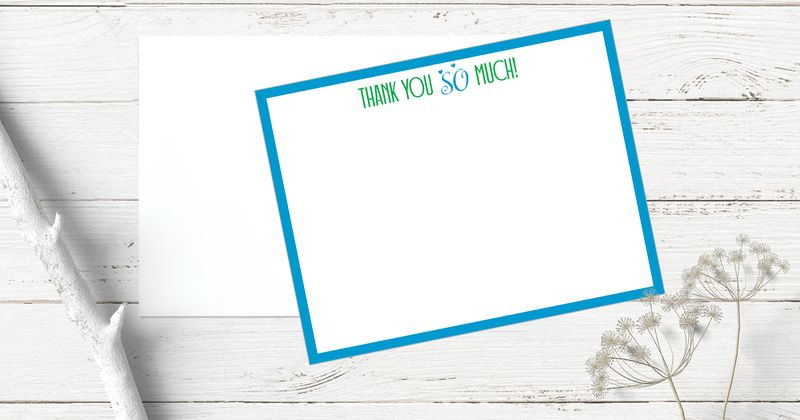 Thank You SO Much | Flat Note Cards