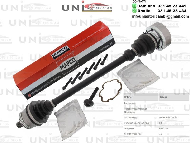 Albero Motore / Semiasse Anteriore SINISTRO/Audi A4 da 1994/Audi A4 Avant da 1995/Skoda Superb I da 2001/VW Passat da 1996/VW Passat Station Wagon da 1997/ Variant