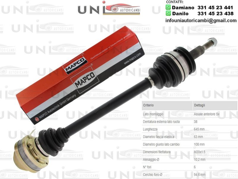 Albero Motore / Semiasse Anteriore DESTRO/ VW Multivan T5 da 2003/VW Transporter T5 Autobus da 2003/VW Transporter T5​ Furgonato da 2003/VW Transporter T5​ Pianale Piatto/Telaio​ /