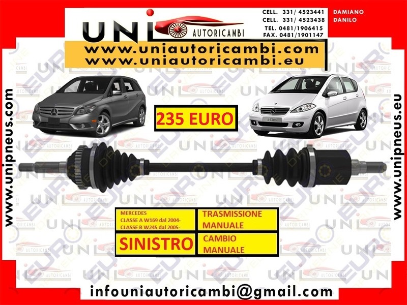 SEMIALBERO ANTERIORE SINISTRO SX COMPLETO - CAMBIO MANUALE - PER MERCEDES CLASSE A W169 dal 2004-  , CLASSE B W245 dal 2005-