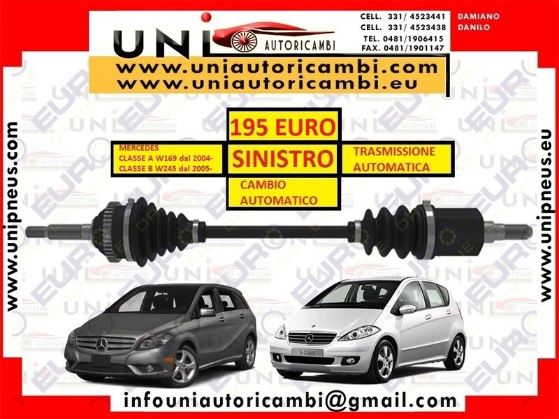 SEMIASSE / ALBERO MOTORE ANTERIORE SINISTRO SX COMPLETO C/ATM CAMBIO AUTOMATICO PER MERCEDES CLASSE A W169 dal 2004- , CLASSE B W245 dal 2005-