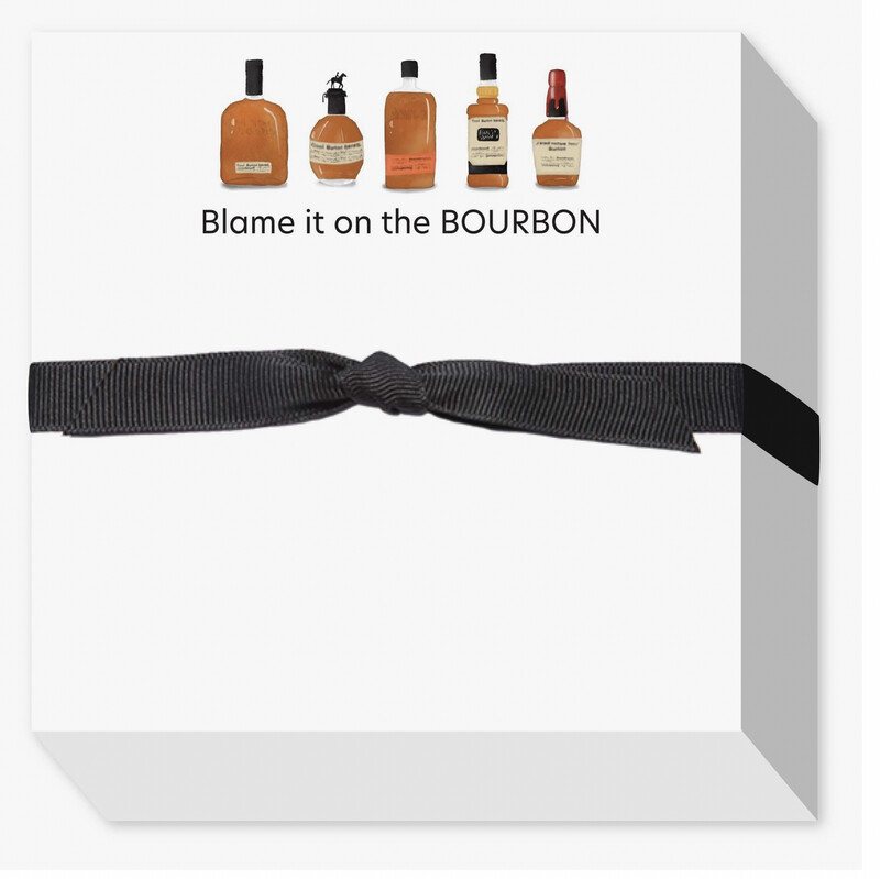 Blame it on the Bourbon Notepad