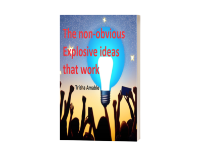 The Non-Obvious Explosive Ideas That Work