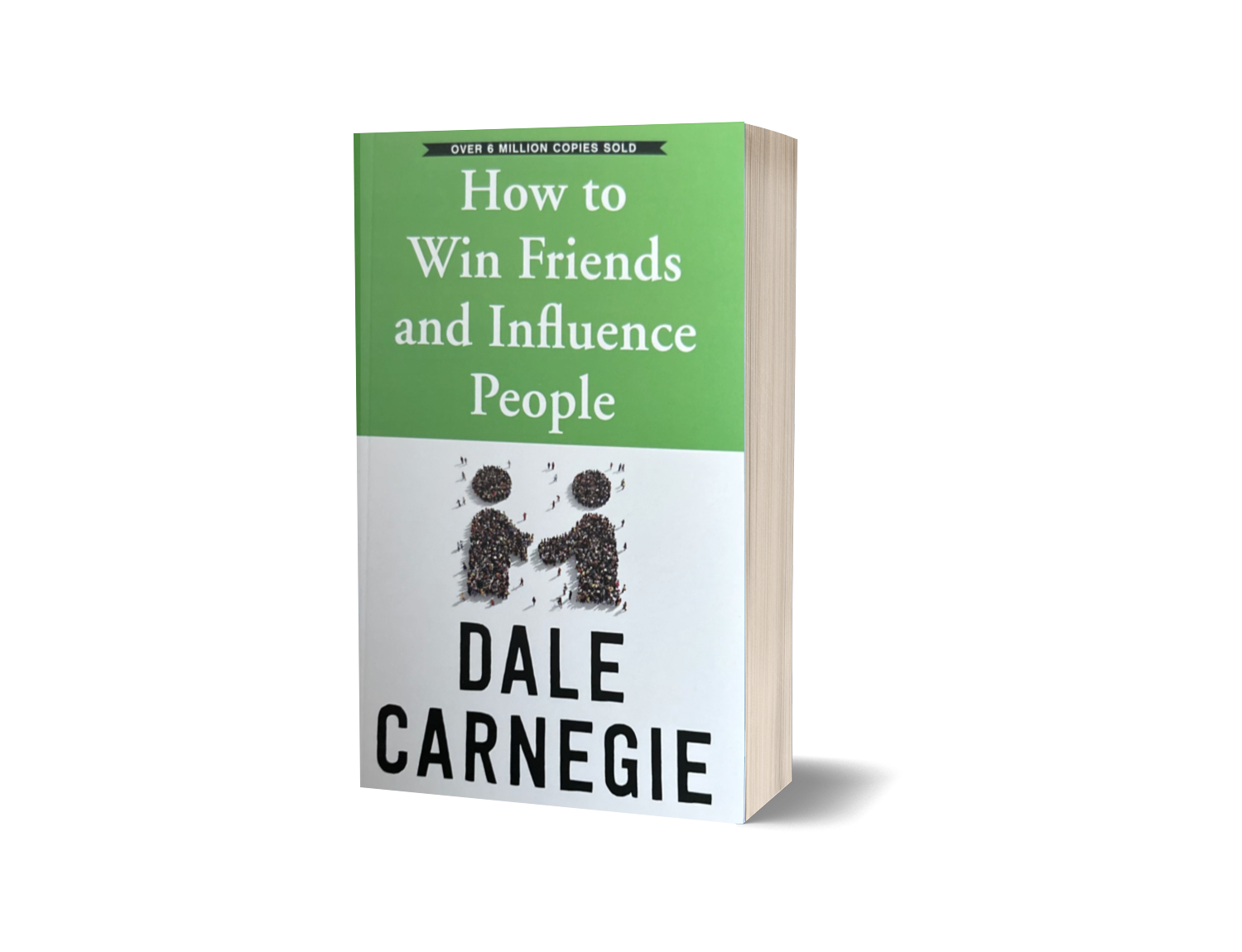 How To Win Friends and Influence People