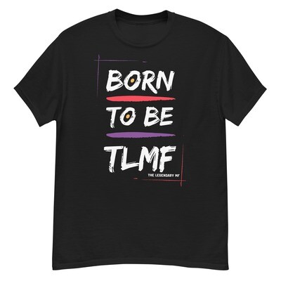 "Born to be" tee