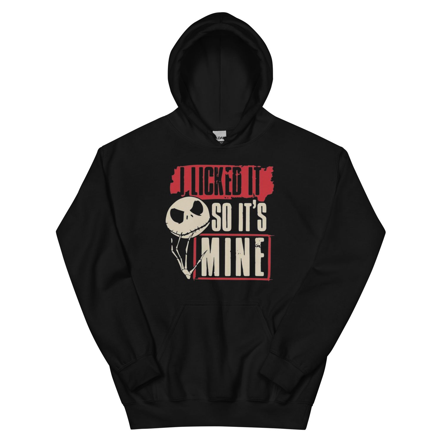 It&#39;s Mine Unisex Hoodie