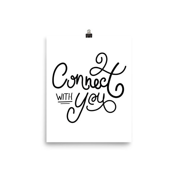 Connect with You | 8x10 Art Print