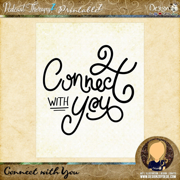 Connect with You | 8x10 Art PrintableZ