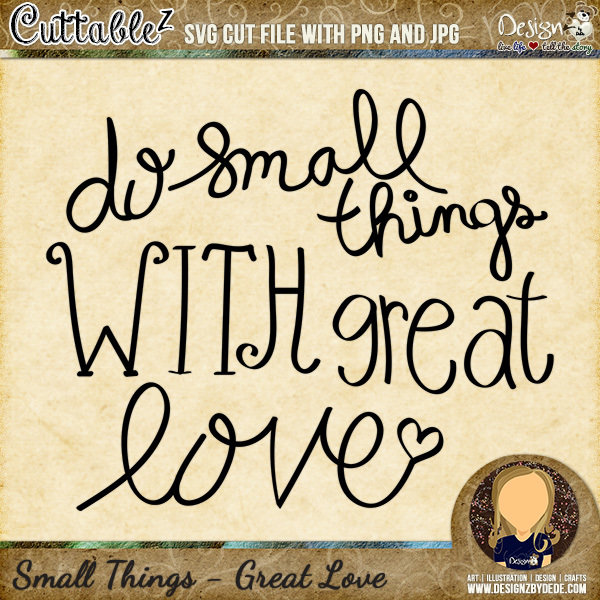 Do Small Things With Great Love